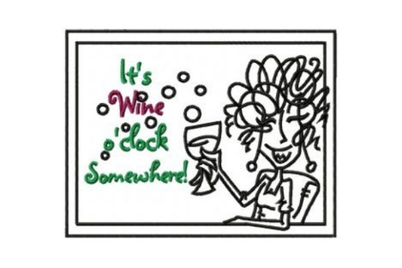 It’s Wine O’Clock Somewhere